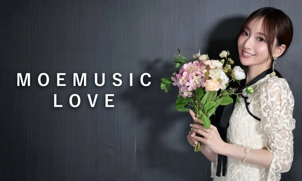 オフィシャルファンクラブ「MOEMUSICLOVE」